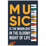 Music Is The Moonlight Premium Matte Poster