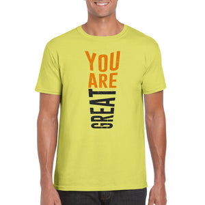 You Are Great T-Shirt Print