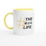 The Mug Life Mug