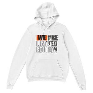 We Are Limited Edition Classic Unisex Pullover Hoodie