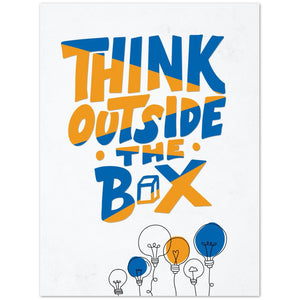 Think Outside The Box Premium Matte Poster