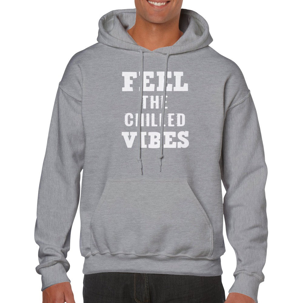 Feel The Chilled Vibes Classic Unisex Pullover Hoodie